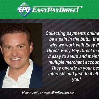 Easy Pay Direct - One of many Raving Fans