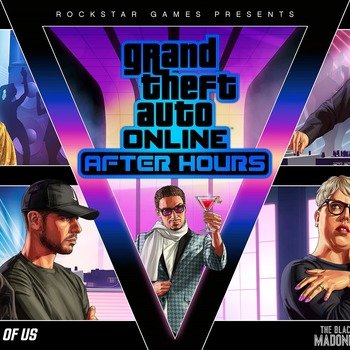 Rockstar Games, Inc. - GTA Online Afterhours