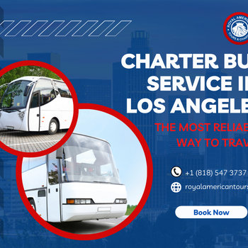 Royal American Tours - charter bus Los Angeles